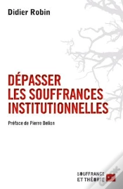 Capa do artigo Dépasser Les Souffrances Institutionnelles