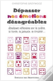 Capa do artigo Dépasser Nos Émotions Désagréables