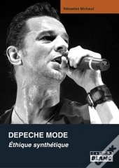 Depeche Mode ; Éthique Synthétique