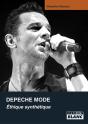 Depeche Mode ; Éthique Synthétique - Preview