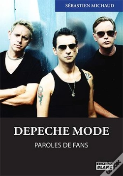 Capa do artigo Depeche Mode : Paroles De Fans
