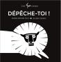 Depeche-Toi ! - Preview