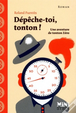 Capa do artigo Dépêche-Toi Tonton !