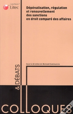 Capa do artigo Dépénalisation, Régulation Et Renouvellement Des Sanctions En Droit Comparé Des Affaires