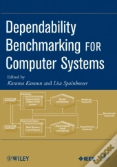 Dependability Benchmarking For Computer Systems