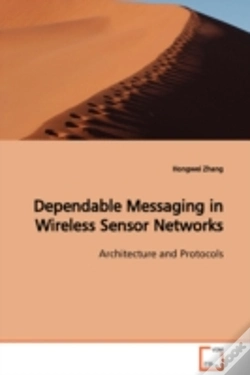 Capa do artigo Dependable Messaging In Wireless Sensor Networks Architecture And Protocols