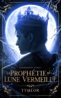 Dépendantes Tome 2 : La Prophétie De La Lune Vermeille - Preview