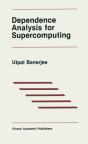 Dependence Analysis For Supercomputing - Preview