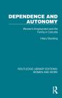 Dependence And Autonomy - Preview