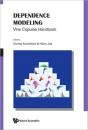 Dependence Modeling: Vine Copula Handbook - Preview
