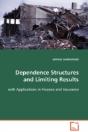 Dependence Structures And Limiting Results - Preview