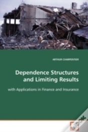 Capa do artigo Dependence Structures And Limiting Results