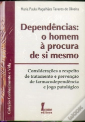 Dependências: O Homem à Procura de Si Mesmo