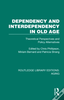 Capa do artigo Dependency And Interdependency In Old Age