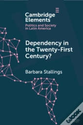 Dependency In The Twenty-First Century?