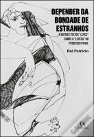 Depender da Bondade de Estranhos