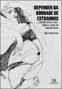 Depender da Bondade de Estranhos - Preview
