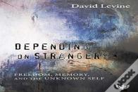 Depending On Strangers