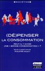 (De)Penser La Consommation - Preview