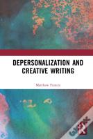 Depersonalization And Creative Writing