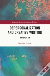 Depersonalization And Creative Writing