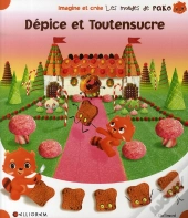 Dépice Et Toutensucre