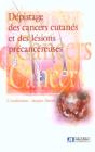 Depistage Des Cancers Cutanes Et Des Lesions Precancereuses - Preview