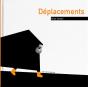 Déplacements - Preview