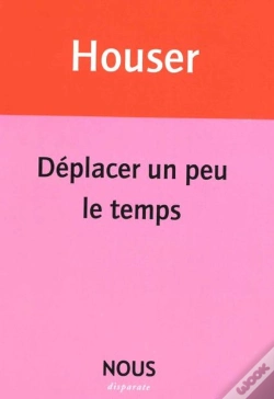 Capa do artigo Déplacer Un Peu Le Temps