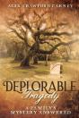 Deplorable Tragedy - Preview