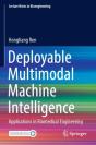 Deployable Multimodal Machine Intelligence - Preview