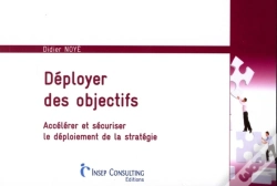 Capa do artigo Déployer Des Objectifs : Accélérer Et Sécuriser Le Déploiement De La Stratégie