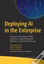 Deploying Ai In The Enterprise