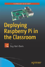 Deploying Raspberry Pi In The Classroom - Preview
