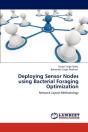Deploying Sensor Nodes Using Bacterial Foraging Optimization - Preview