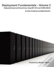 Deployment Fundamentals, Vol. 2
