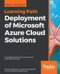 Deployment Of Microsoft Azure Cloud Solutions - Preview