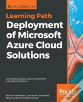 Deployment Of Microsoft Azure Cloud Solutions