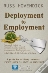 Deployment To Employment