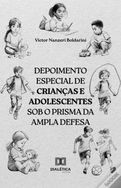 Capa do artigo Depoimento Especial De Crianças E Adolescentes Sob O Prisma Da Ampla Defesa