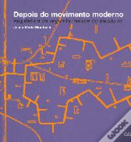 Depois do Movimento Moderno