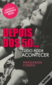 Capa do artigo Depois dos 50…