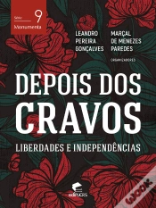 Capa do artigo Depois Dos Cravos: Liberdades E Independências