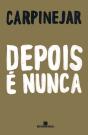 Depois É Nunca - Preview