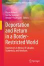 Deportation And Return In A Border-Restricted World - Preview