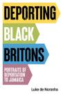 Deporting Black Britons - Preview