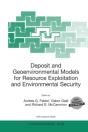 Deposit And Geoenvironmental Models For Resource Exploitation And Environmental Security - Preview