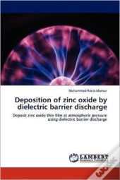 Deposition Of Zinc Oxide By Dielectric Barrier Discharge