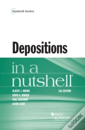 Depositions In A Nutshell