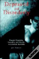 Depraved And Disorderly